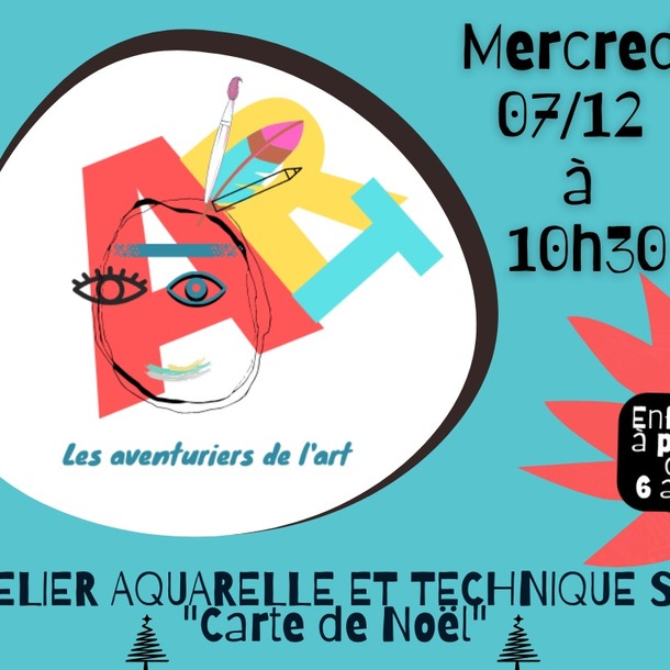 Atelier : Les aventuriers de l'art : Cartes de Noël